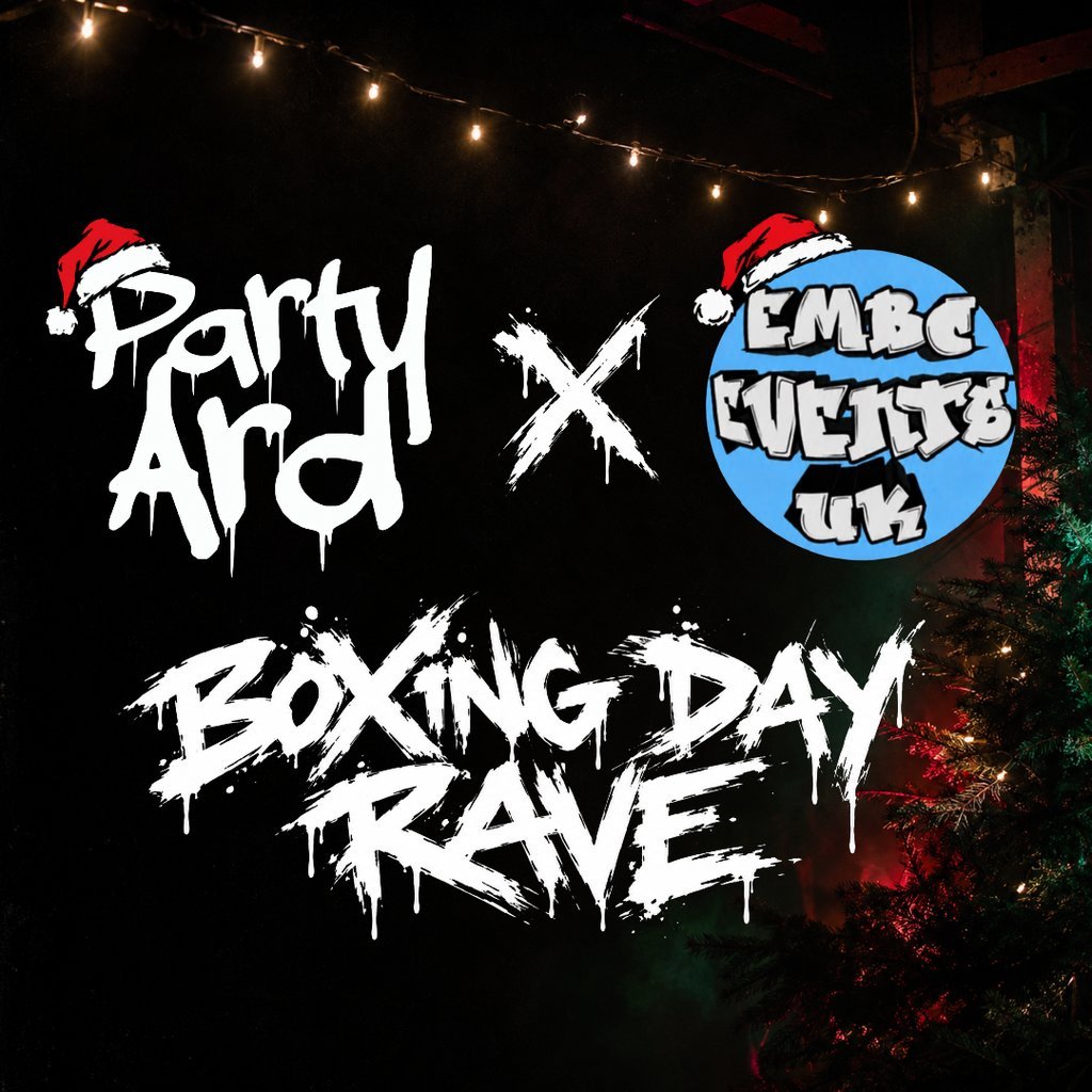Partyard x Embc presents - The Boxing Day rave