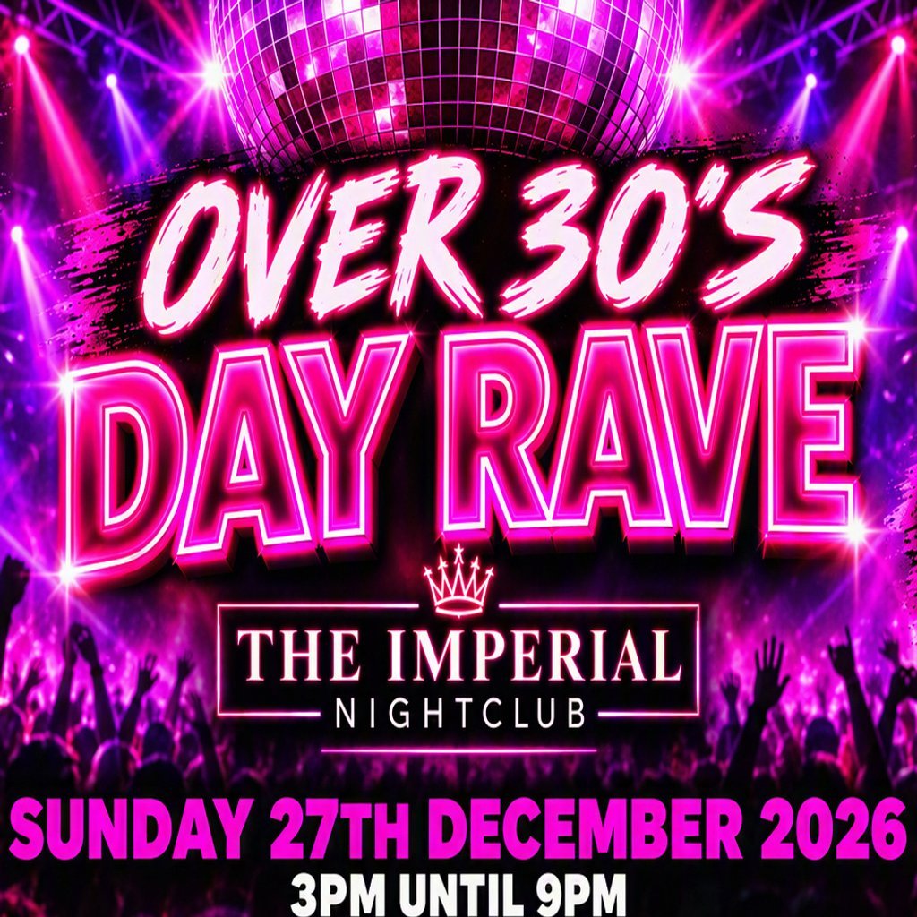 Over 30's Day Rave