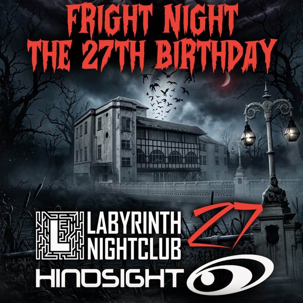 Hindsight's 27th Birthday - Fright Night