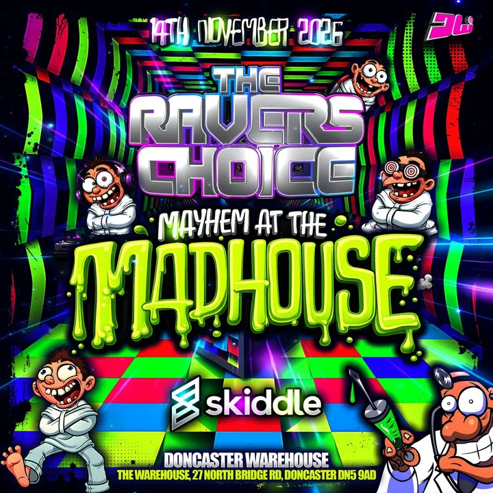 The Ravers Choice - Mayhem At The Madhouse