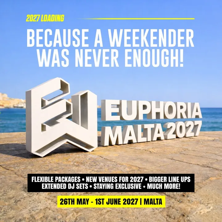 Euphoria Malta 2027