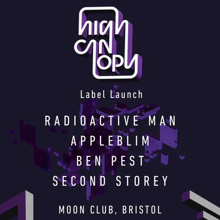 High Canopy (Label Launch)
